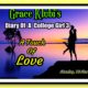 <b>Guest Writer: GRACE KLUBI :: <span style="color:red">DIARY OF A COLLEGE GIRL: A TOUCH OF LOVE</span> :: EPISODE 5</b>