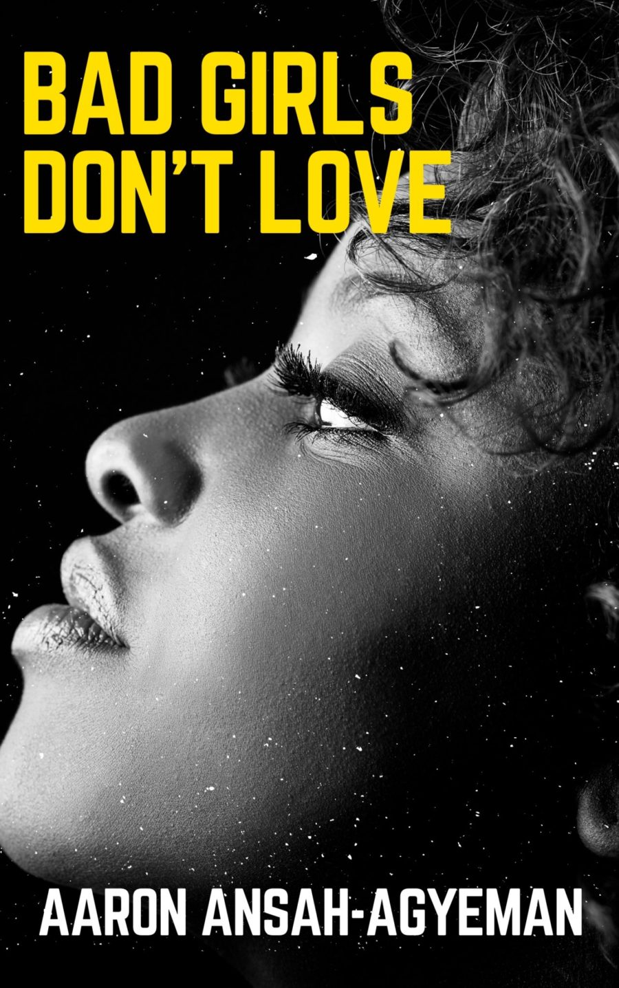 bad girls don't love