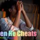 <b>When He Cheats :: <span style="color:red">Part Two</span></b>